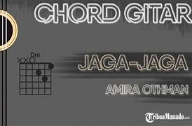 Chord Lagu Jaga Jaga Jangan Main Mata