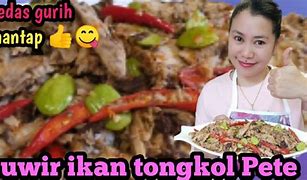 Resep Ikan Tongkol Pedas Pete